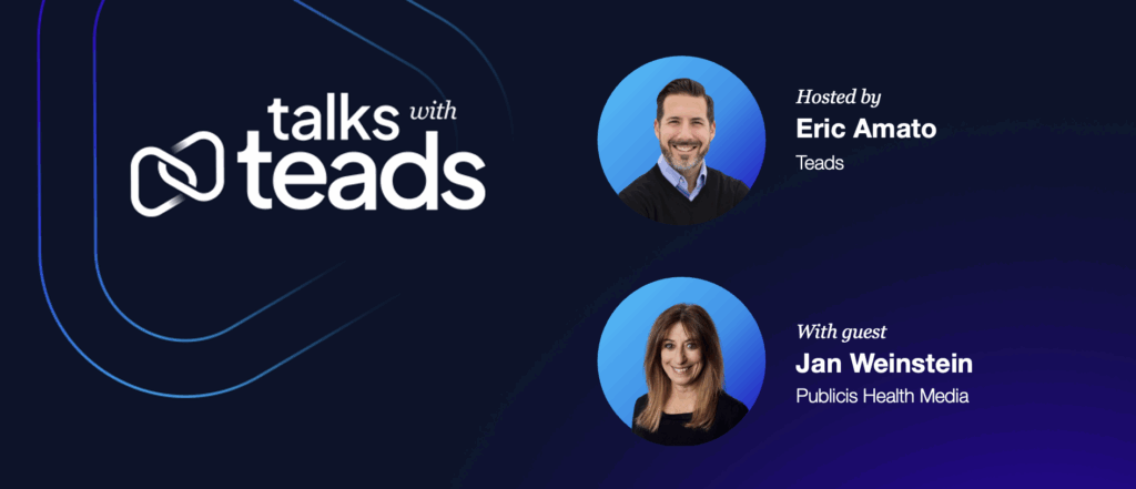 Jan Weinstein, EVP at Publicis Health Media