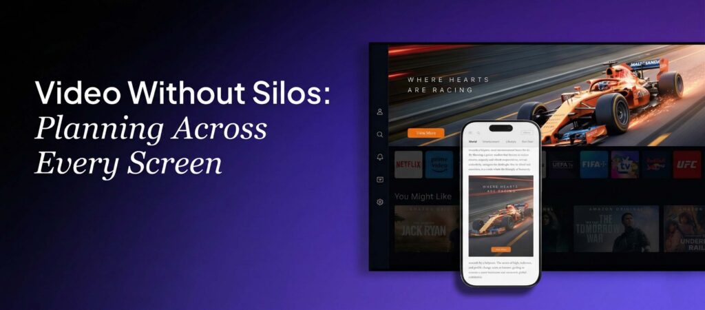 Connected TV advertising across screens with streaming TV interface and mobile video ad example